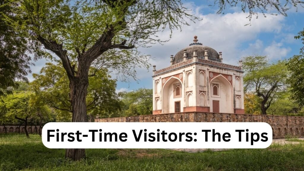 First-Time Visitors: The Tips