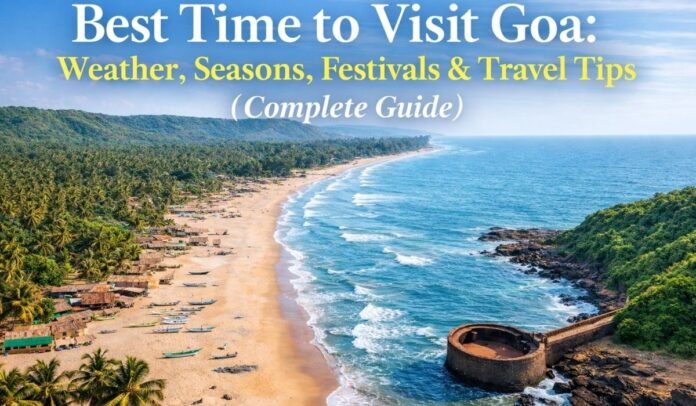Best Time to Visit Goa