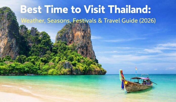 Best Time to Visit Thailand